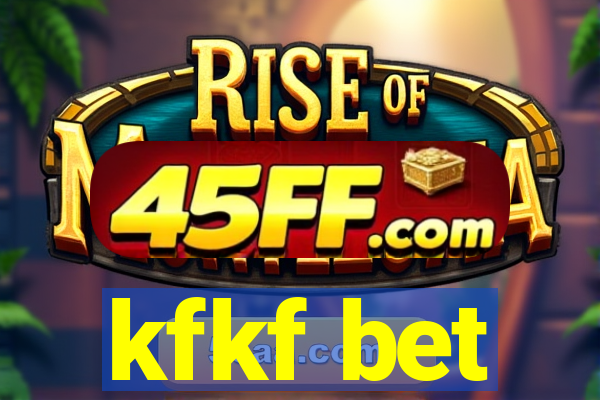 kfkf bet